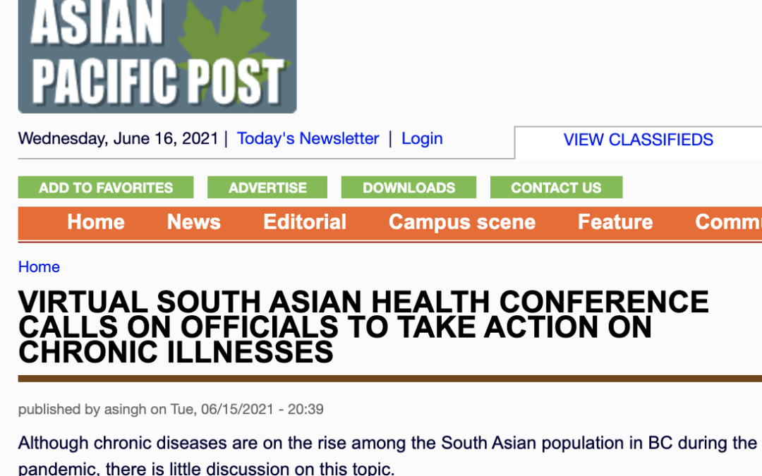 Asian Pacific Post: SOUTH ASIAN HEALTH CONFERENCE CALLS ON OFFICIALS TO TAKE ACTION ON CHRONIC ILLNESSES